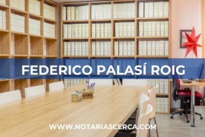 Notaría Federico Palasí Roig (Alzira)