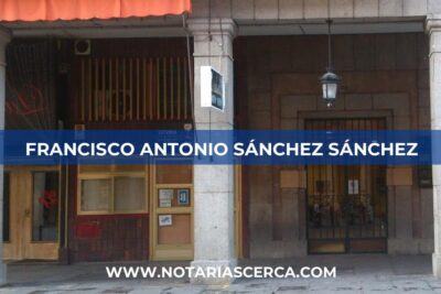 Notaría Francisco Antonio Sánchez Sánchez (Segovia)