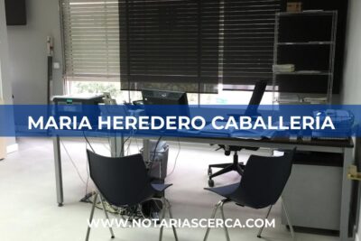 Notaría Maria Heredero Caballería (Madrid)