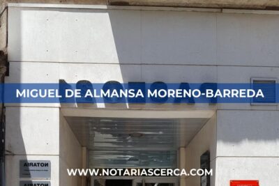 Notaría Miguel de Almansa Moreno-Barreda (Almería)