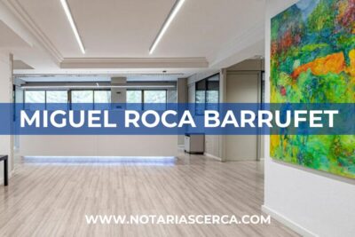 Notaría Miguel Roca Barrufet (Tarragona)