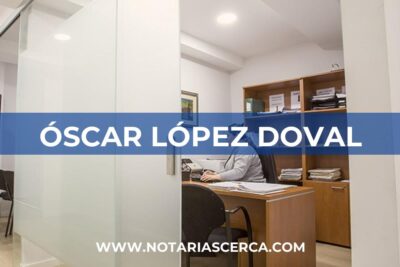 Notaría Óscar López Doval (Betanzos)