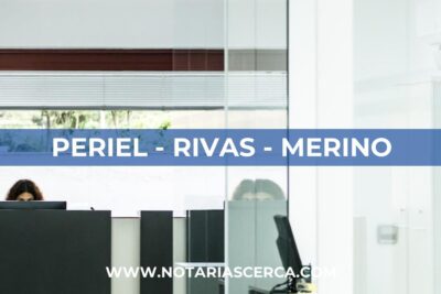 Notaría Periel - Rivas - Merino (Madrid)