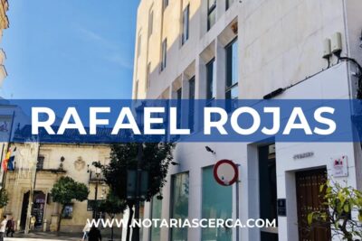 Notaría Rafael Rojas (Jerez de la Frontera)